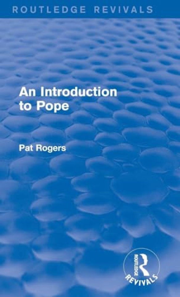 Introduction to Pope (Routledge Revivals)