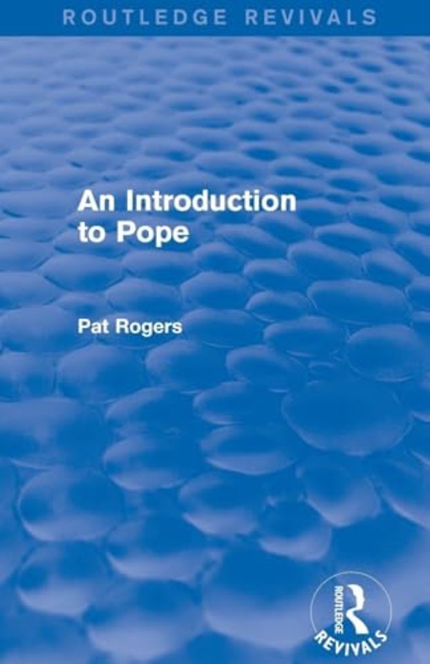 Introduction to Pope (Routledge Revivals)