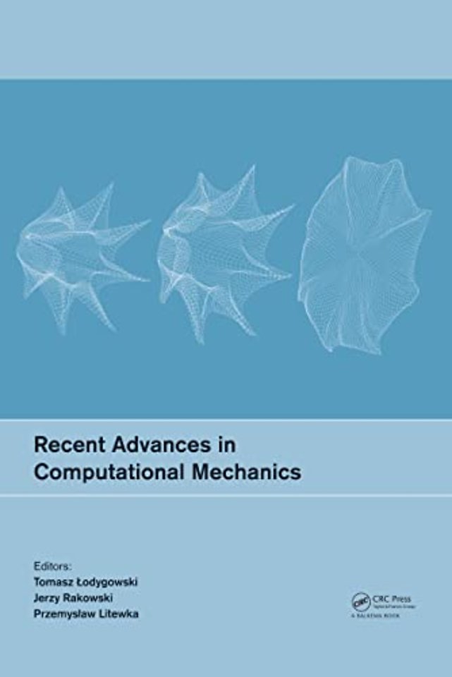 Recent Advances in Computational Mechanics