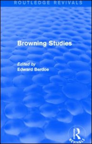 Browning Studies (Routledge Revivals)