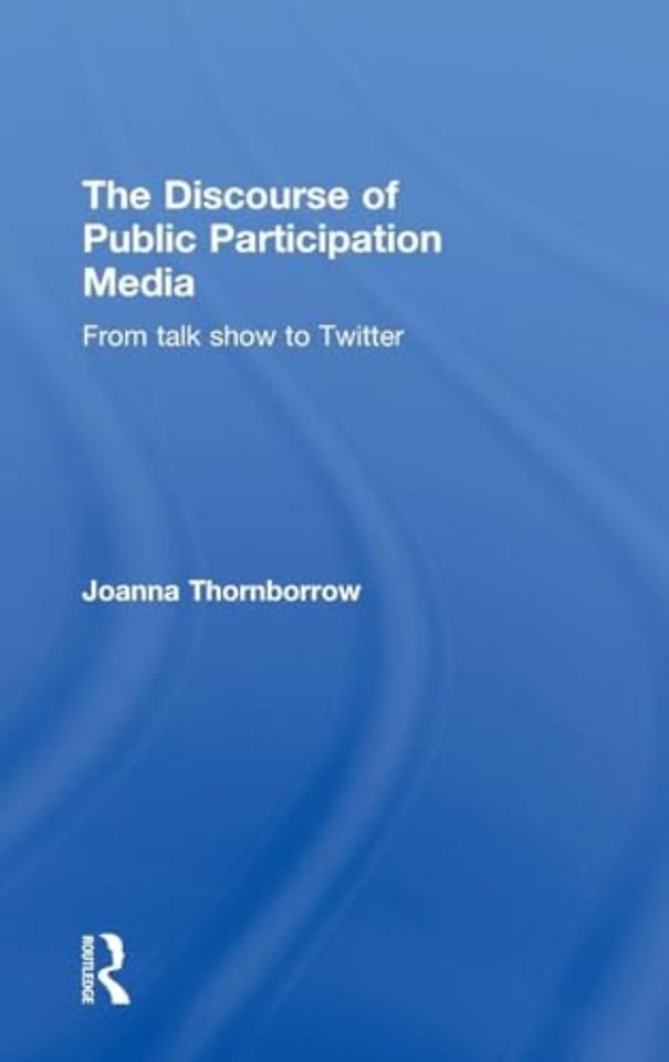 Discourse of Public Participation Media