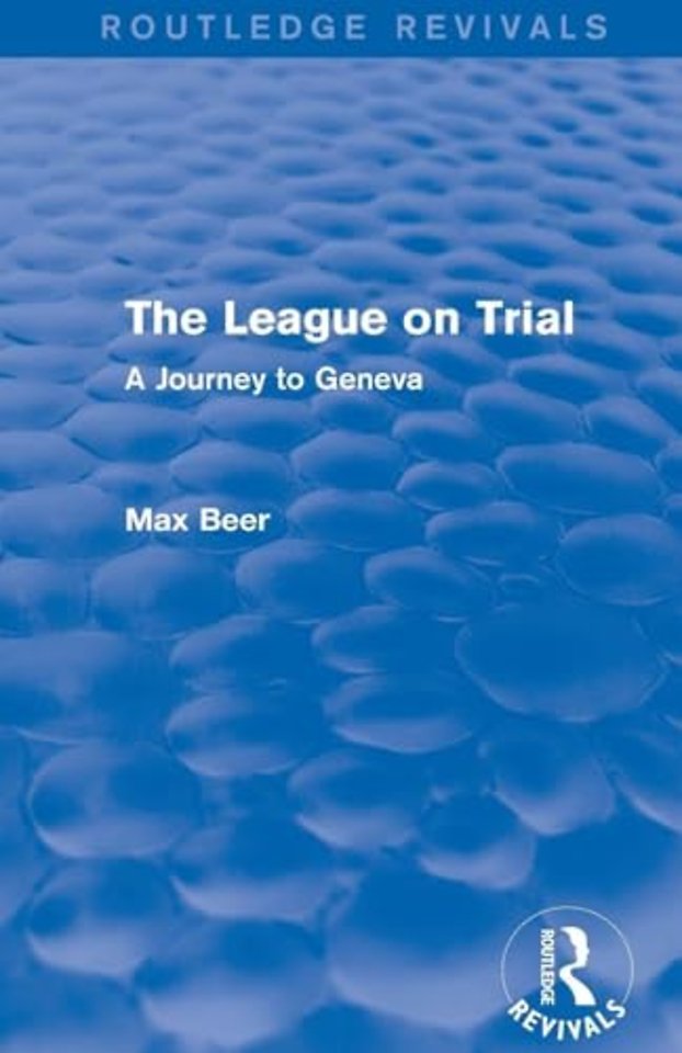 League on Trial (Routledge Revivals)