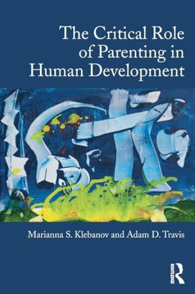 Critical Role of Parenting in Human Development