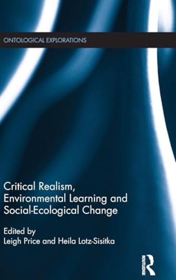 Critical Realism, Environmental Learning and Social-Ecological Change