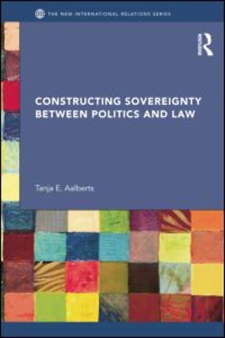Constructing Sovereignty between Politics and Law