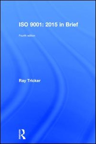 ISO 9001:2015 In Brief