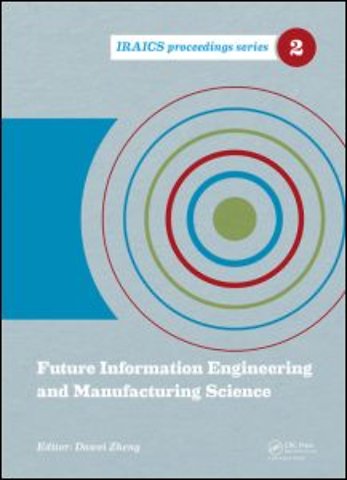 Future Information Engineering and Manufacturing Science