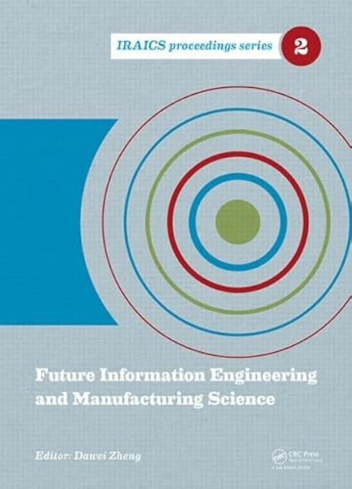 Future Information Engineering and Manufacturing Science