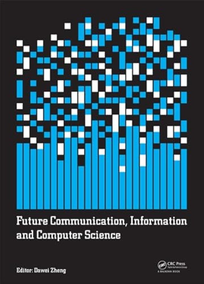 Future Communication, Information and Computer Science