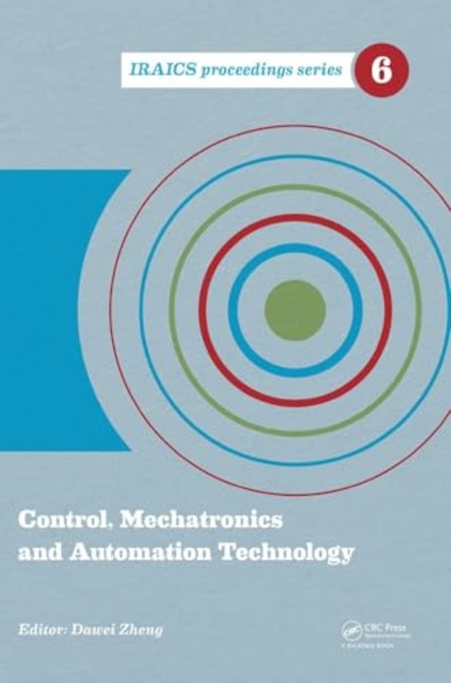 Control, Mechatronics and Automation Technology