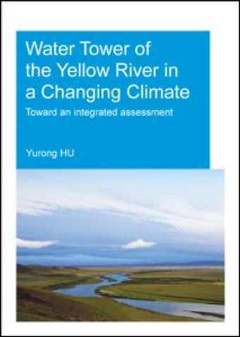 Water Tower of the Yellow River in a Changing Climate