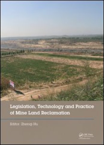 Legislation, Technology and Practice of Mine Land Reclamation