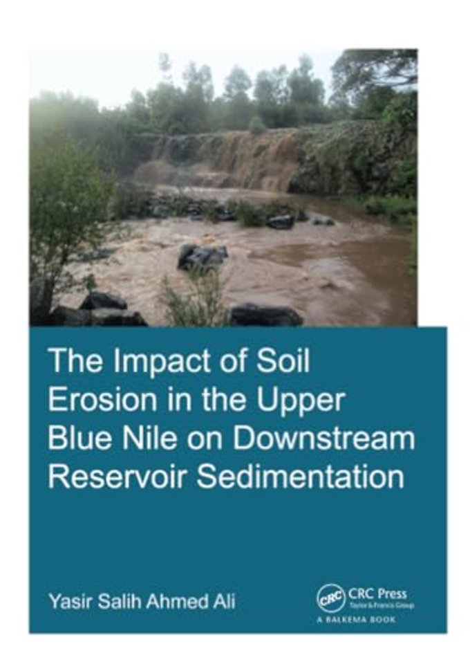 Impact of Soil Erosion in the Upper Blue Nile on Downstream Reservoir Sedimentation