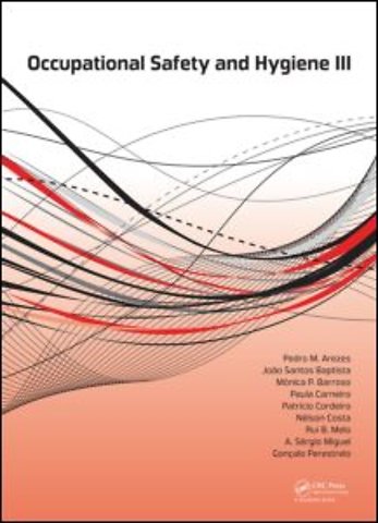 Occupational Safety and Hygiene III