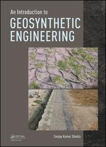 Introduction to Geosynthetic Engineering