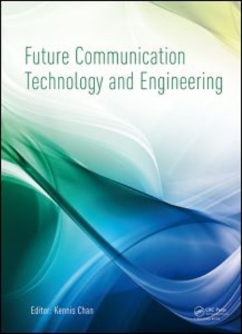 Future Communication Technology and Engineering