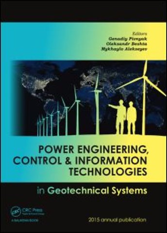 Power Engineering, Control and Information Technologies in Geotechnical Systems