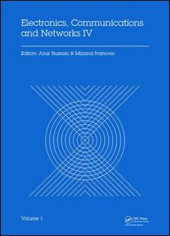 Electronics, Communications and Networks IV