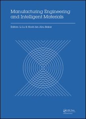 Manufacturing Engineering and Intelligent Materials