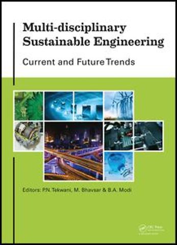 Multi-disciplinary Sustainable Engineering: Current and Future Trends