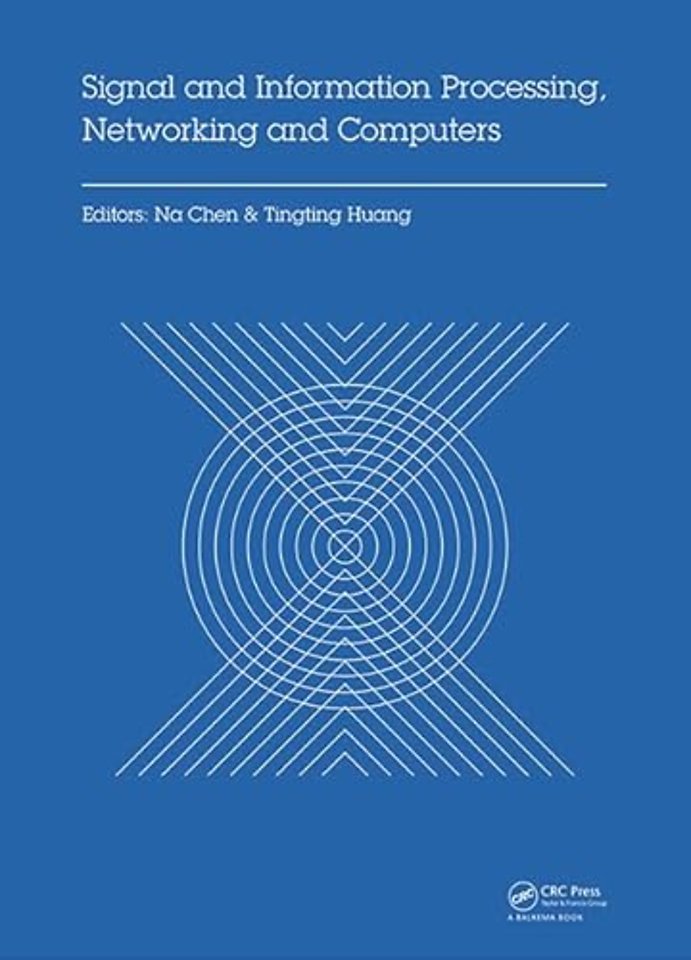 Signal and Information Processing, Networking and Computers