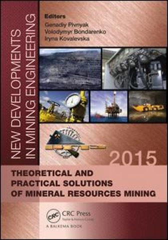 New Developments in Mining Engineering 2015