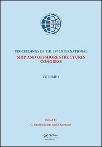 Ships and Offshore Structures XIX