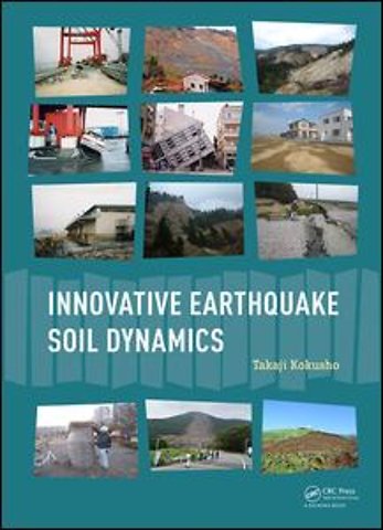 Innovative Earthquake Soil Dynamics