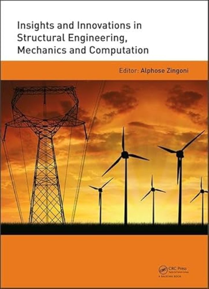 Insights and Innovations in Structural Engineering, Mechanics and Computation