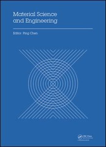 Material Science and Engineering