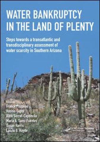 Water Bankruptcy in the Land of Plenty