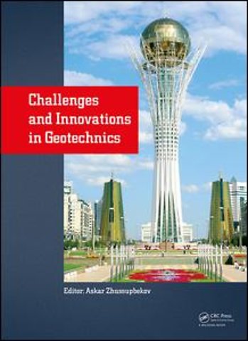 Challenges and Innovations in Geotechnics