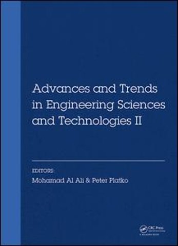 Advances and Trends in Engineering Sciences and Technologies II