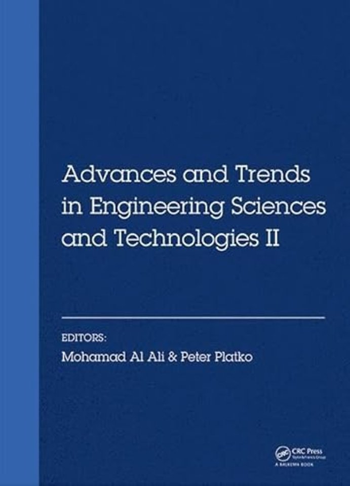 Advances and Trends in Engineering Sciences and Technologies II