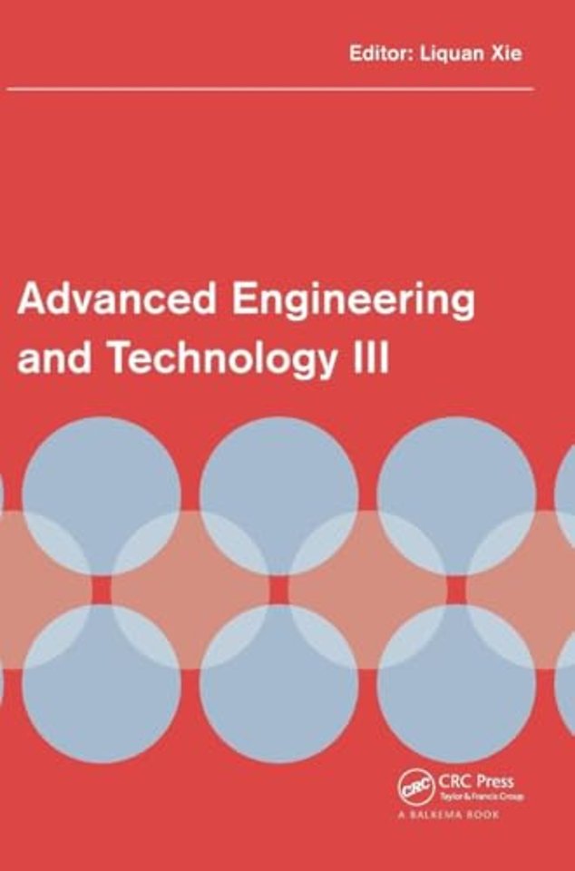 Advanced Engineering and Technology III
