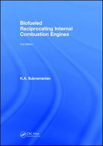 Biofueled Reciprocating Internal Combustion Engines