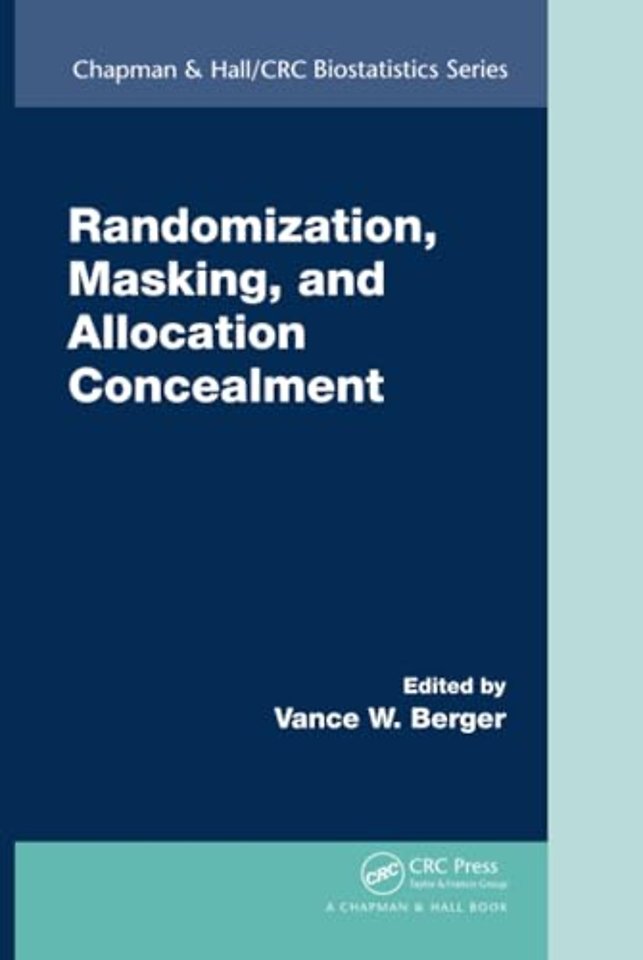 Randomization, Masking, and Allocation Concealment