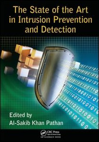 State of the Art in Intrusion Prevention and Detection