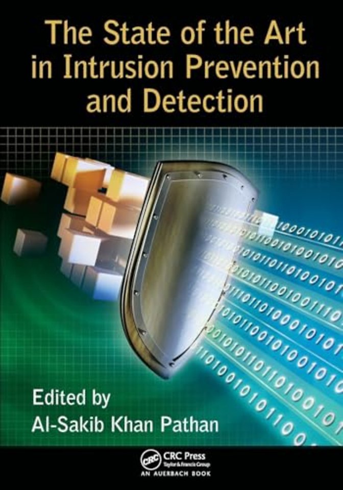 State of the Art in Intrusion Prevention and Detection