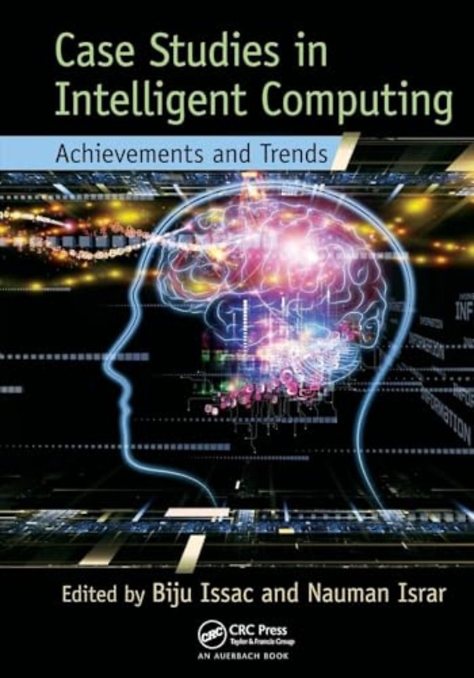 Case Studies in Intelligent Computing
