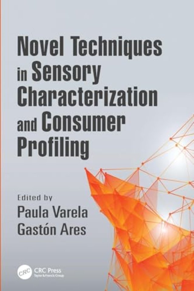 Novel Techniques in Sensory Characterization and Consumer Profiling