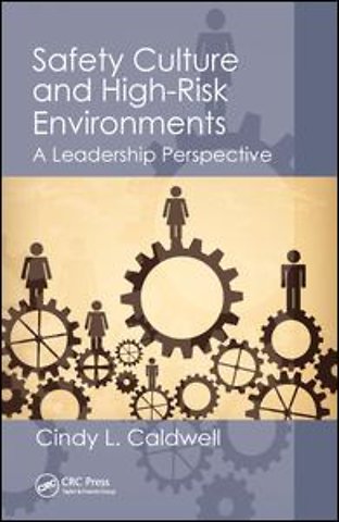 Safety Culture and High-Risk Environments