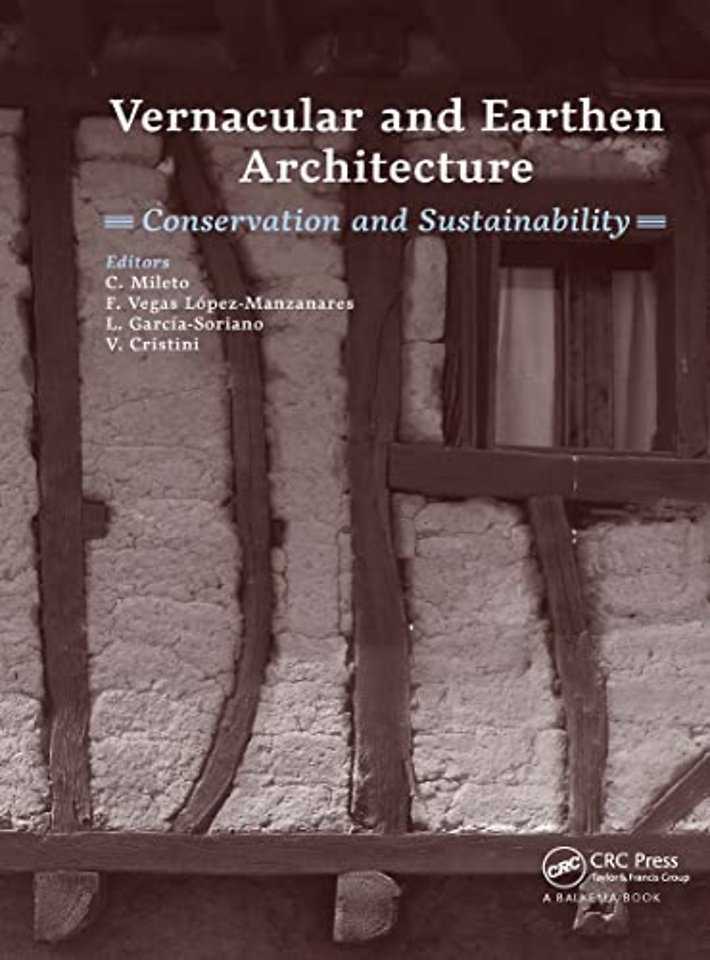 Vernacular and Earthen Architecture: Conservation and Sustainability