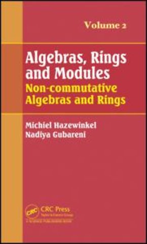 Algebras, Rings and Modules, Volume 2