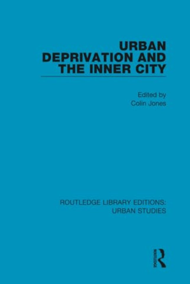 Urban Deprivation and the Inner City