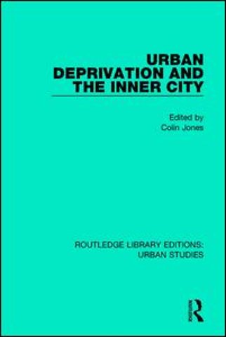 Urban Deprivation and the Inner City