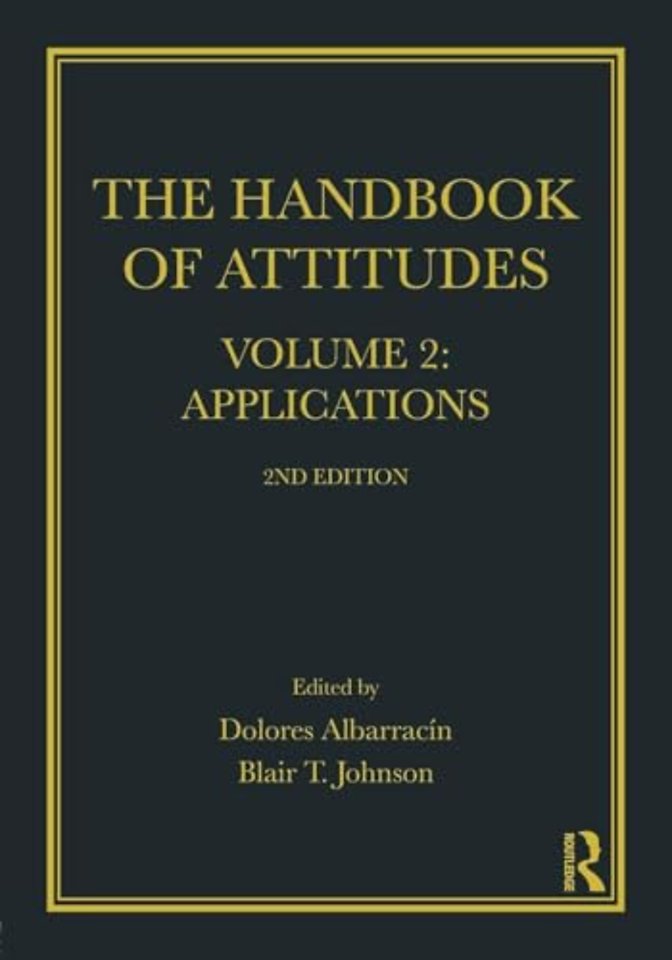Handbook of Attitudes, Volume 2: Applications