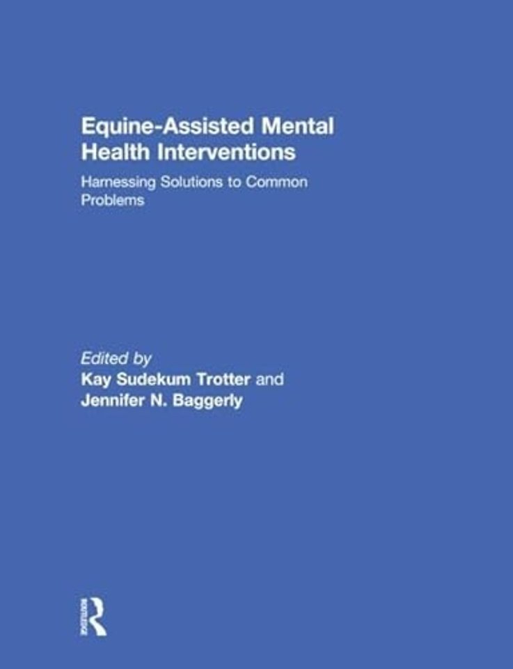 Equine-Assisted Mental Health Interventions