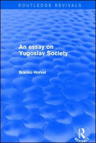 Essay on Yugoslav Society