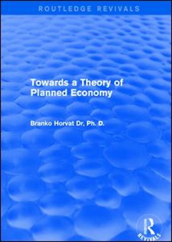 Towards a Theory of Planned Economy